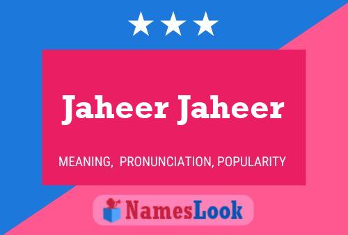 ملصق اسم Jaheer Jaheer