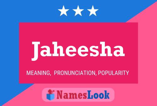 ملصق اسم Jaheesha