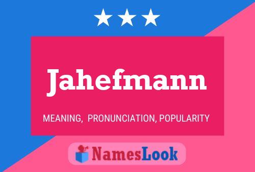 ملصق اسم Jahefmann