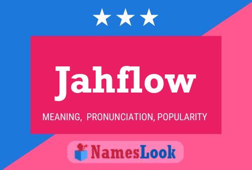 ملصق اسم Jahflow