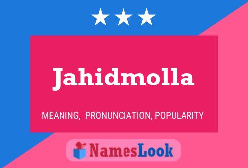 ملصق اسم Jahidmolla