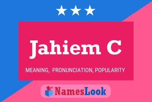 ملصق اسم Jahiem C