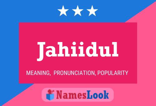 ملصق اسم Jahiidul