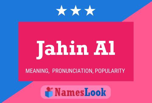 ملصق اسم Jahin Al