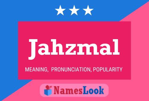 ملصق اسم Jahzmal