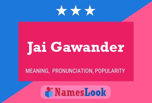 ملصق اسم Jai Gawander