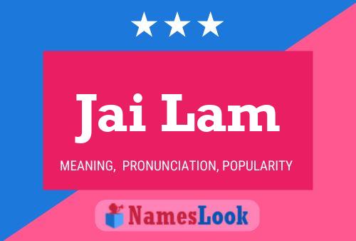 ملصق اسم Jai Lam