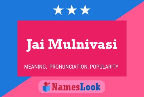 ملصق اسم Jai Mulnivasi