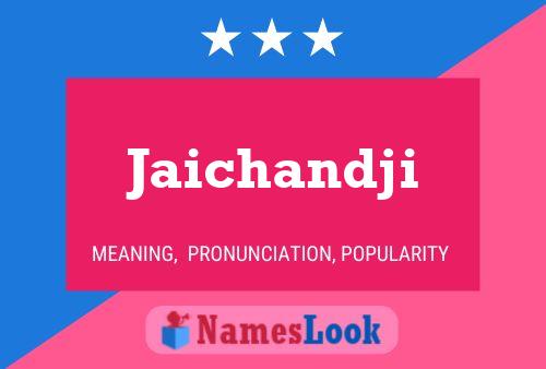 ملصق اسم Jaichandji