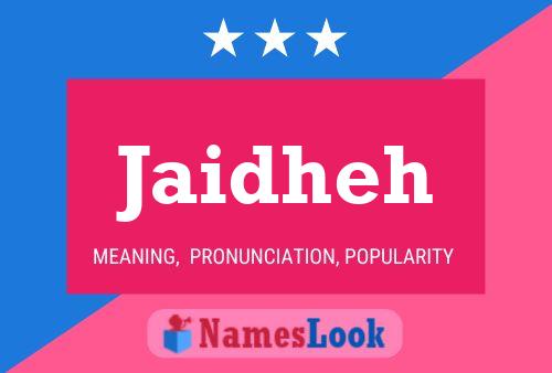 ملصق اسم Jaidheh