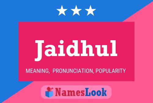 ملصق اسم Jaidhul