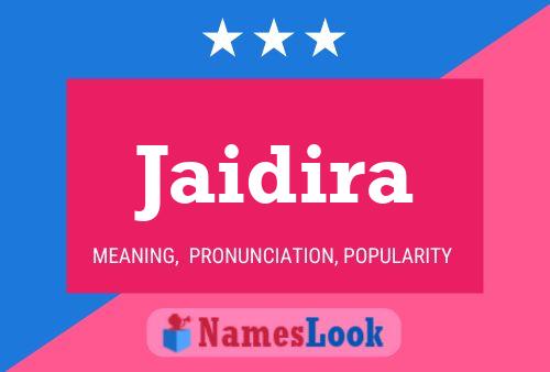 ملصق اسم Jaidira