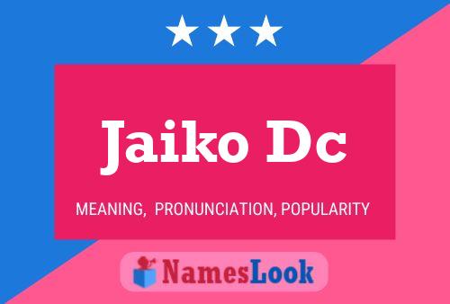 ملصق اسم Jaiko Dc