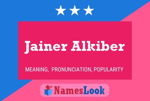 ملصق اسم Jainer Alkiber