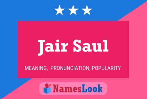 ملصق اسم Jair Saul