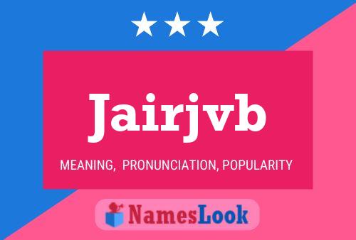 ملصق اسم Jairjvb