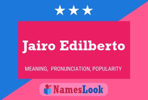 ملصق اسم Jairo Edilberto