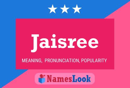 ملصق اسم Jaisree