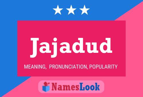 ملصق اسم Jajadud