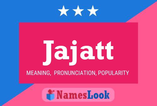 ملصق اسم Jajatt