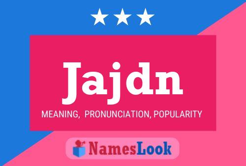 ملصق اسم Jajdn