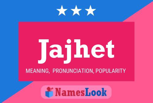 ملصق اسم Jajhet