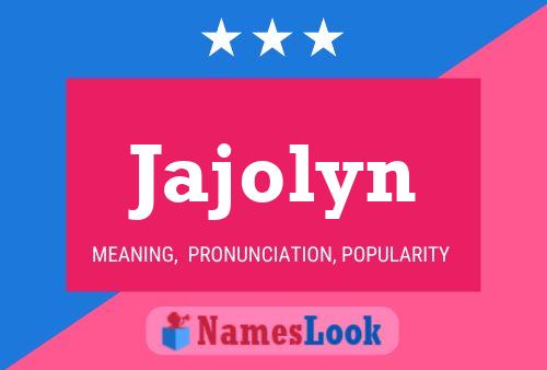 ملصق اسم Jajolyn