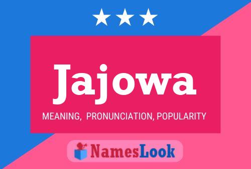 ملصق اسم Jajowa