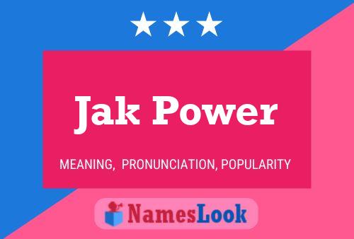 ملصق اسم Jak Power