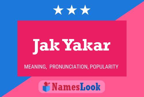 ملصق اسم Jak Yakar