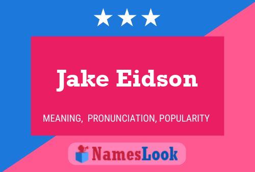 ملصق اسم Jake Eidson