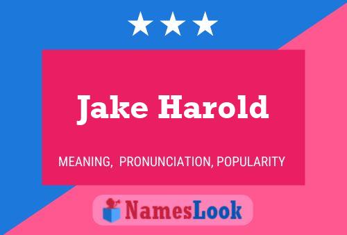 ملصق اسم Jake Harold