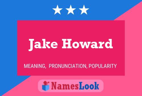 ملصق اسم Jake Howard