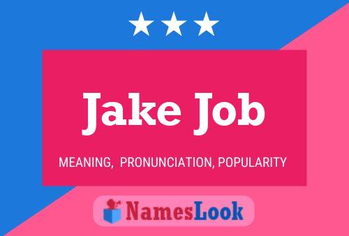 ملصق اسم Jake Job