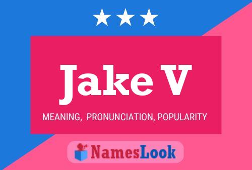 ملصق اسم Jake V