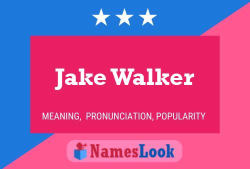 ملصق اسم Jake Walker