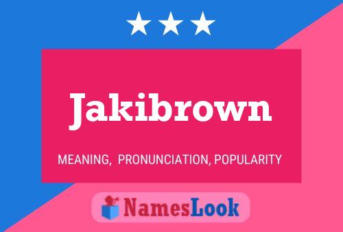 ملصق اسم Jakibrown