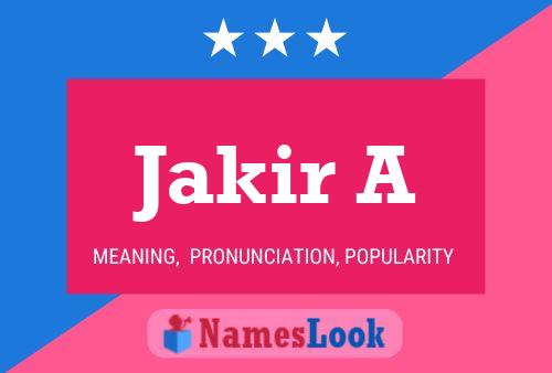 ملصق اسم Jakir A