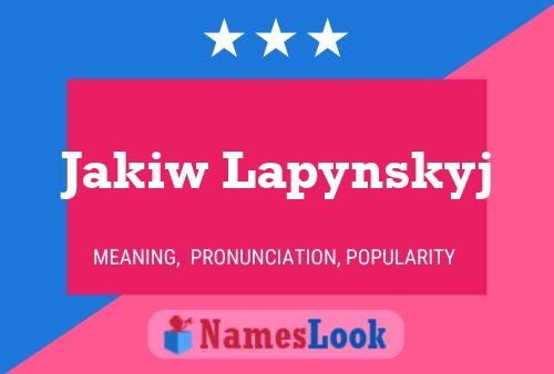 ملصق اسم Jakiw Lapynskyj