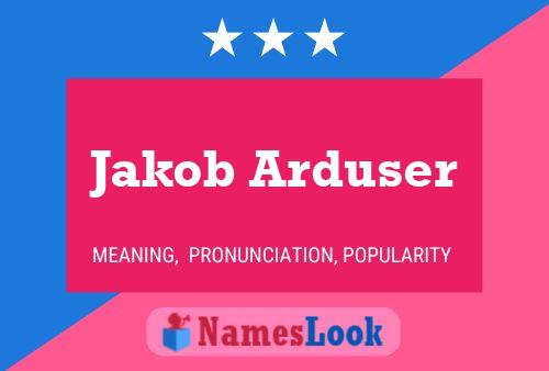 ملصق اسم Jakob Arduser