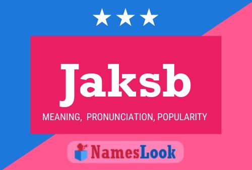 ملصق اسم Jaksb