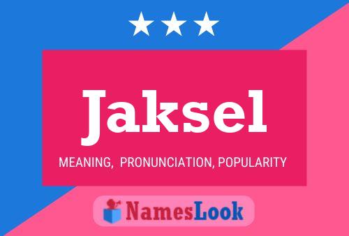 ملصق اسم Jaksel