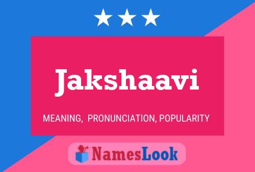 ملصق اسم Jakshaavi