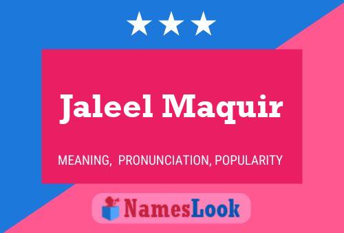 ملصق اسم Jaleel Maquir