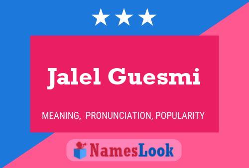 ملصق اسم Jalel Guesmi