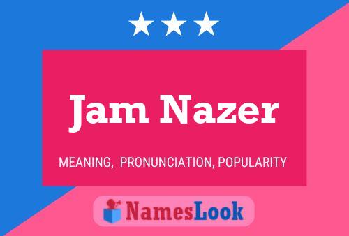 ملصق اسم Jam Nazer