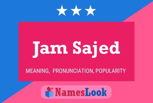 ملصق اسم Jam Sajed