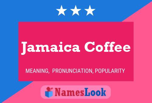 ملصق اسم Jamaica Coffee