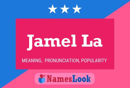 ملصق اسم Jamel La