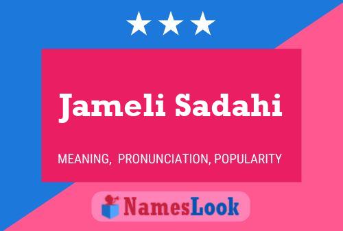 ملصق اسم Jameli Sadahi